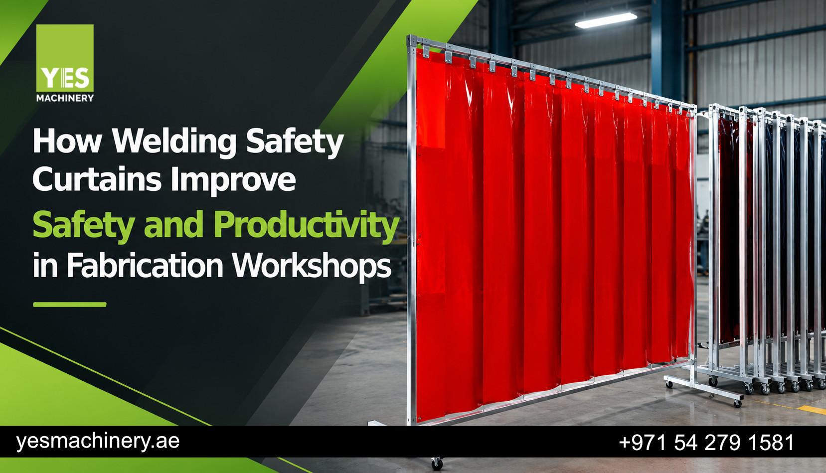 How Welding Safety Curtains Improve Safety and Productivity in Fabrication Workshops