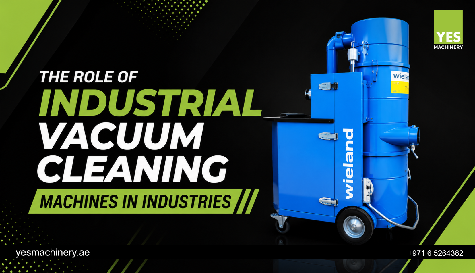 The Role of Industrial Vacuum Cleaning Machines in Industries